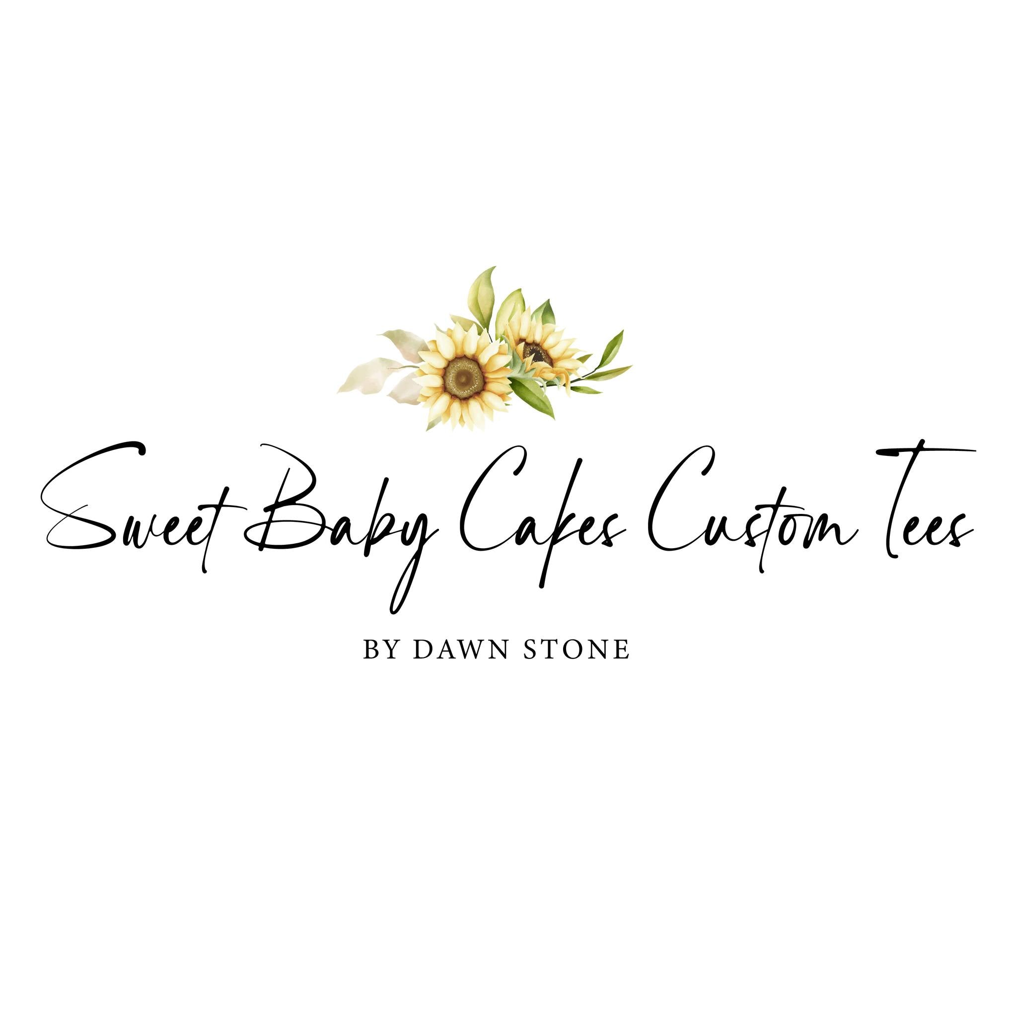 Sweet Baby Cakes Custom Tees & Transfers